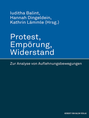 cover image of Protest, Empörung, Widerstand